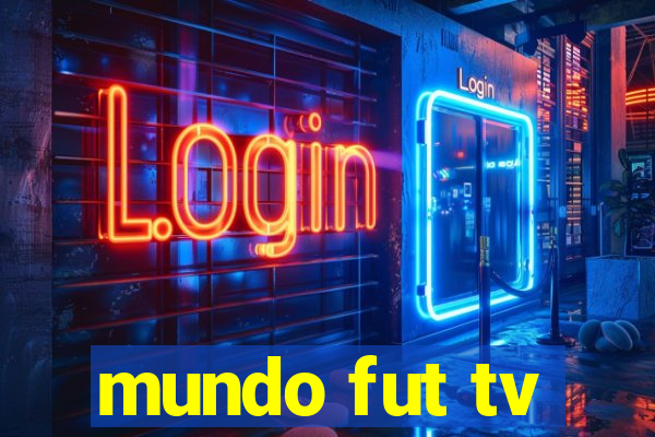 mundo fut tv